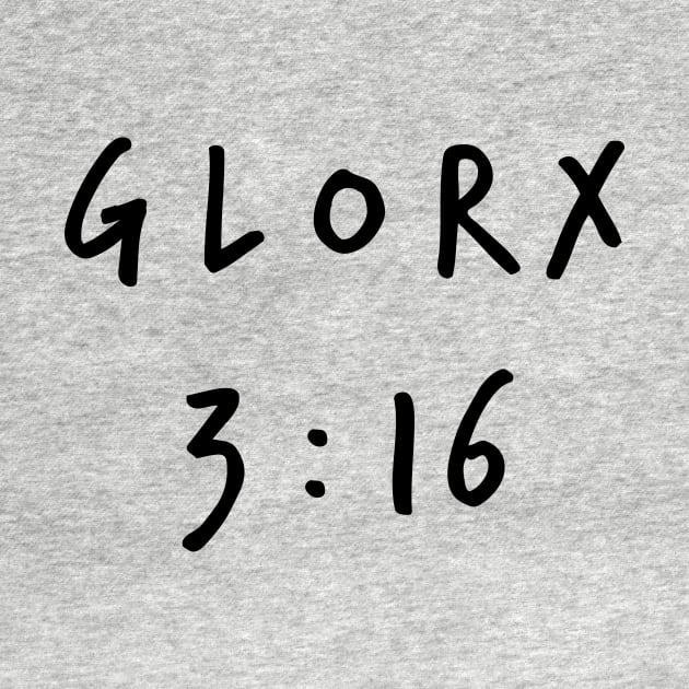 GLORX 3 : 16 by Eugene and Jonnie Tee's